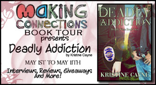 Deadly Addiction – Making Connections Book Tour
