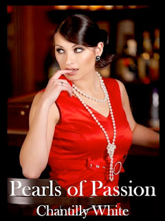 Author Spotlight – Chantilly White, Author of Pearls of Passion