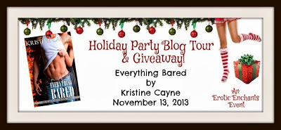 Holiday Party Blog Tour and #Giveaway – EVERYTHING BARED by Kristine Cayne #erotica #romance