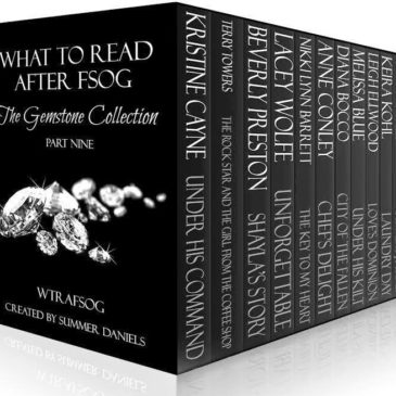 What to Read After FSOG: The Gemstone Collection (WTRAFSOG Book 9) is here!!! #SALE #99CENTS #GIVEAWAY #Amazon Giftcards #books #ebooks