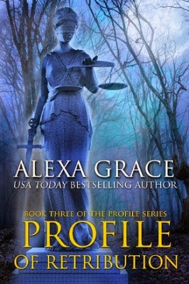 #PREORDER Profile of Retribution by Alexa Grace #Romantic #Suspense