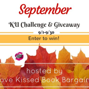 September #KindleUnlimited Challenge and #Giveaway Hosted by @lovekissedbooks